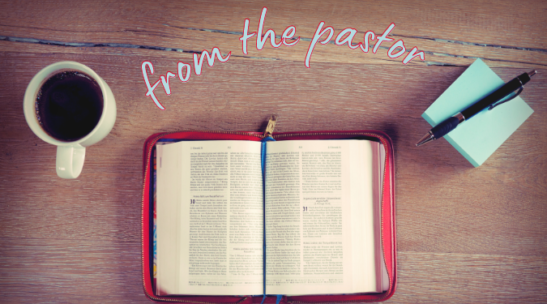 Pastor’s Note – St. Andrew's UMC